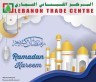 Lebanon Trade Centre Ramadan Kareem